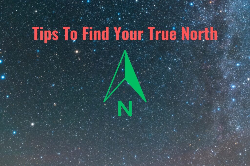 Finding Your True North